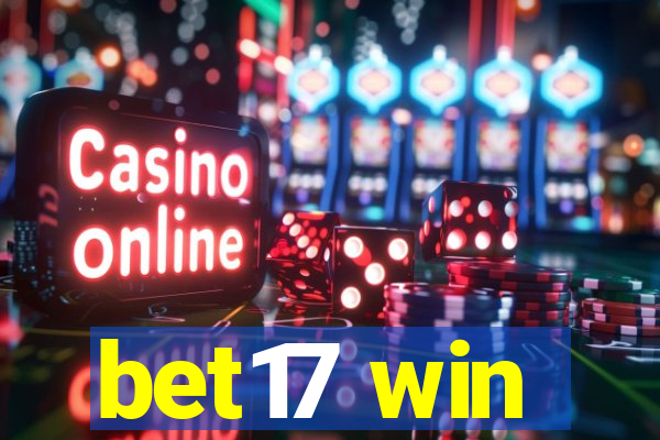 bet17 win